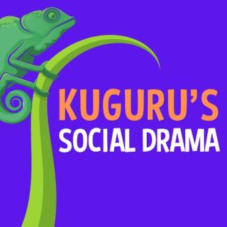 Kuguru's Social Drama