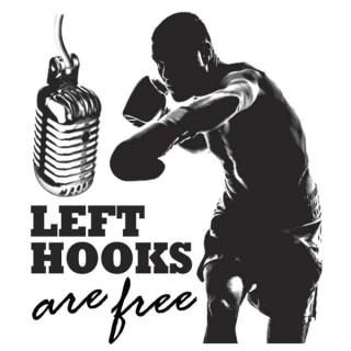 Left Hooks are Free