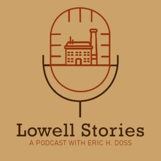 Lowell Stories Podcast