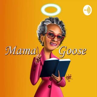 Mama Goose Show