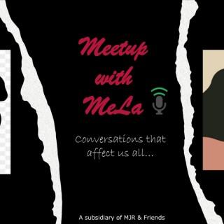 Meetup with MeLa
