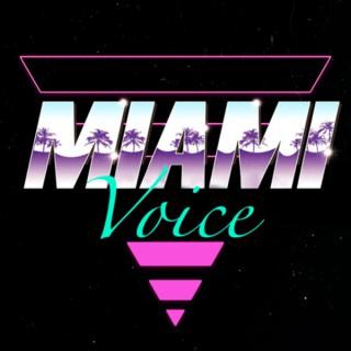 Miami VOICE