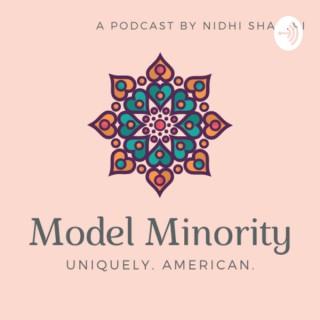 Model Minority: Uniquely American