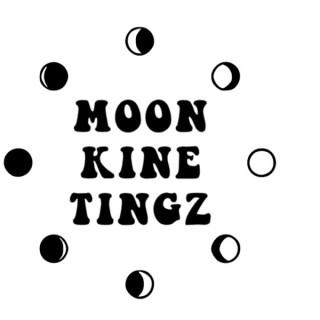 Moon Kine Tingz