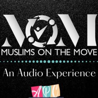 Muslims on the Move: An Audio Experience