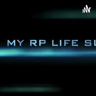 My RP Life