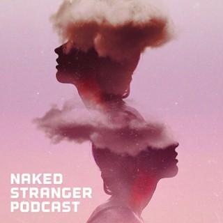 Naked Stranger Podcast