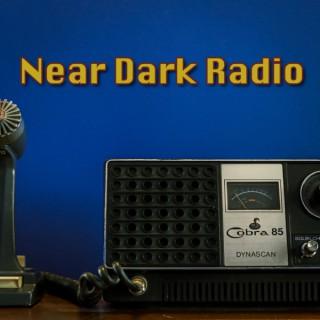 Near Dark Radio