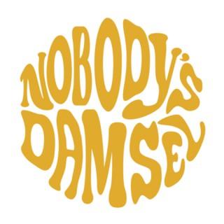 Nobody’s Damsel