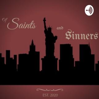 Of Saints & Sinners