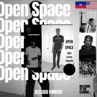 Open Space with Carlen Auguste