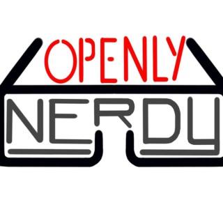 Openly Nerdy Podcast