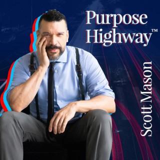 Purpose Highway™