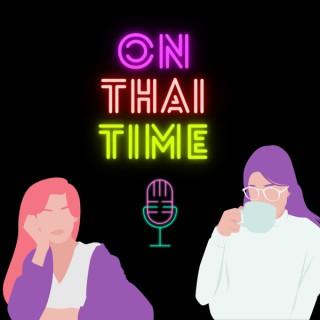 On Thai Time