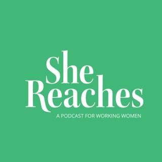 She Reaches Podcast