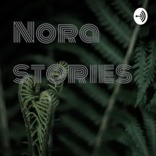 Nora stories
