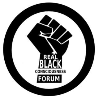 Real Black Consciousnesses Forum