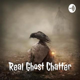 Real Ghost Chatter
