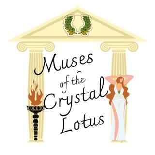 Muses of the Crystal Lotus