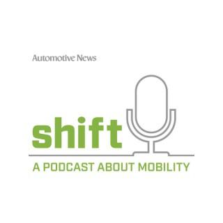 Shift: A podcast about mobility