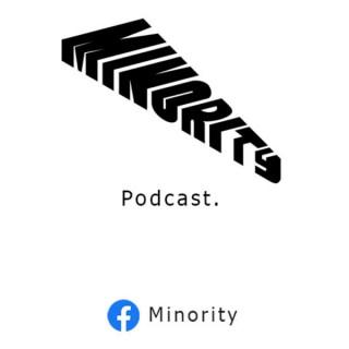 Minority Podcast