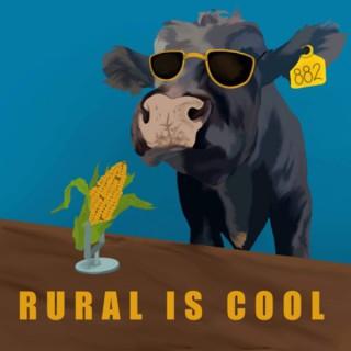 Rural Is Cool