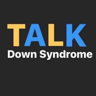 TALK Down Syndrome