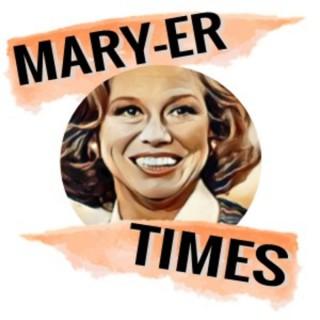 Mary-er Times