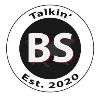 Talkin BS