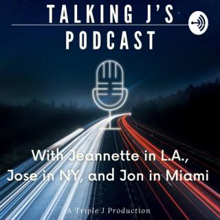 Talking J's Podcast