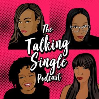 The Talking Single Podcast