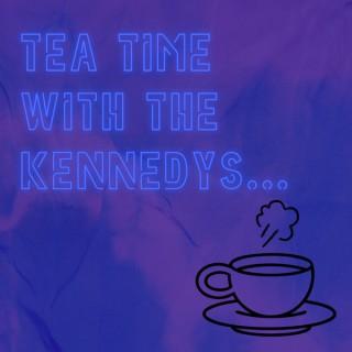 Tea Time With the Kennedys