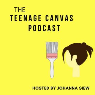 The Teenage Canvas Podcast