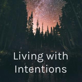 Living with Intentions Podcast