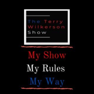 The Terry Wilkerson Show