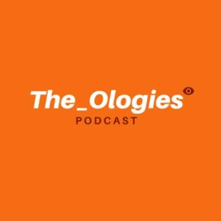 The_Ologies