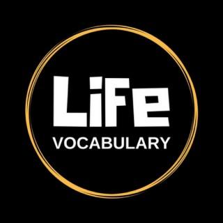 Life Vocabulary by Serena Hussain
