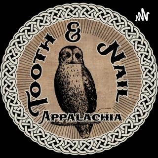 Tooth and Nail Appalachia
