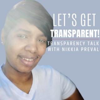 Transparency Talk