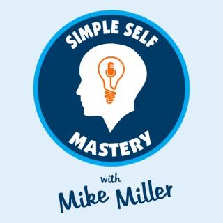 Simple Self Mastery