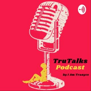TruTalks the Podcast