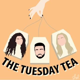 The Tuesday Tea Podcast
