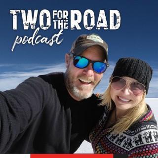 The Two for the Road Podcast