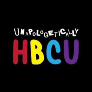 Unapologetically HBCU