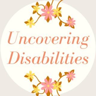 Uncovering Disabilities