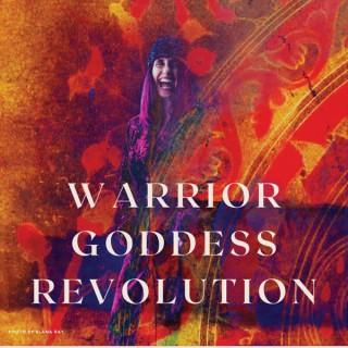 Warrior Goddess Revolution