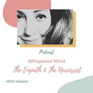 Whispered Mind - The Empath and The Narcissist Podcast