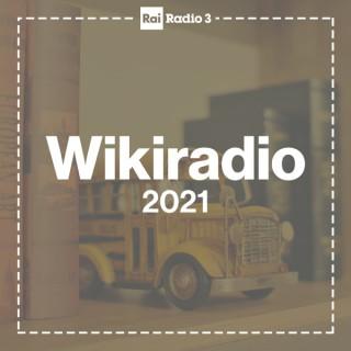 Wikiradio Podcast 2021