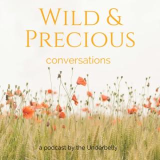 Wild and Precious Conversations