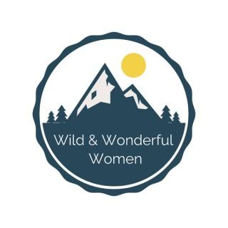 Wild and Wonderful Women